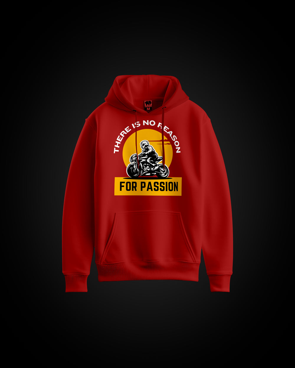 No Reason For Passion Motivation Quote Unisex Hoodie