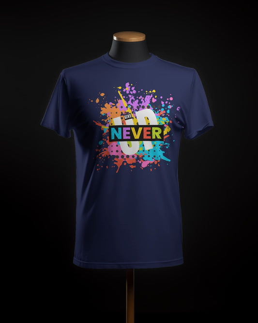 Never Give up Unisex Half Sleeve T-Shirt